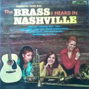 The Tennessee Tacos - The Brass I Heard In Nashville FLAC album