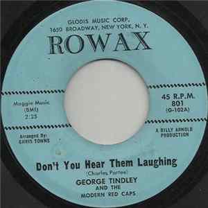 George Tindley And The Modern Red Caps - Don't You Hear Them Laughing FLAC album