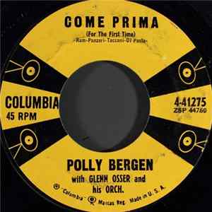 Polly Bergen With Glenn Osser And His Orch. - Come Prima (For The First Time) FLAC album