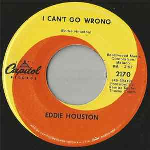 Eddie Houston - I Can't Go Wrong FLAC album