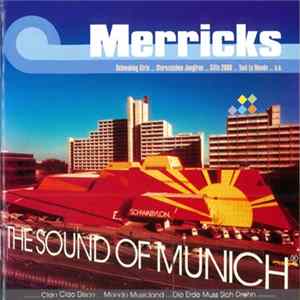 Merricks - The Sound Of Munich FLAC album