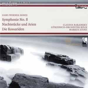 Hans Werner Henze - Symphonie No. 8 / Nachstücke Und Arien / Die Bassariden FLAC album