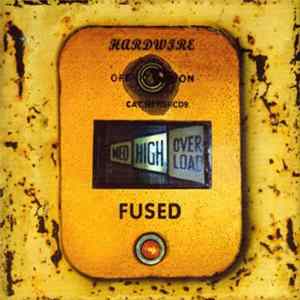 Hardwire - Fused FLAC album