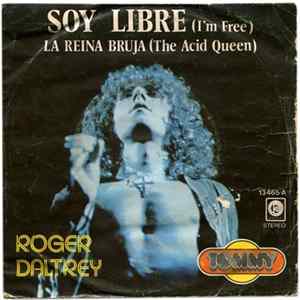 Roger Daltrey - Soy Libre = I'm Free FLAC album