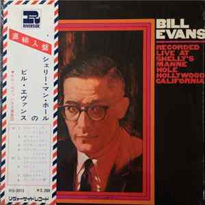 Bill Evans - Recorded Live At Shelly's Manne Hole, Hollywood, California FLAC album