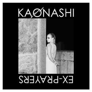 Kaonashi - Ex-Prayers FLAC album