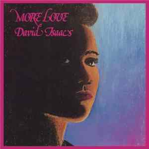 David Isaacs - More Love FLAC album