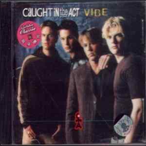 Caught In The Act - Vibe FLAC album