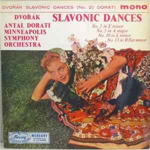 Dvořák, Dorati, Minneapolis Symphony Orchestra - Slavonic Dances FLAC album