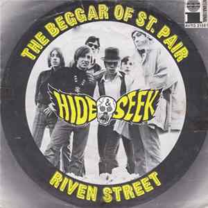 Hide & Seek - The Beggar Of St. Pair / Riven Street FLAC album
