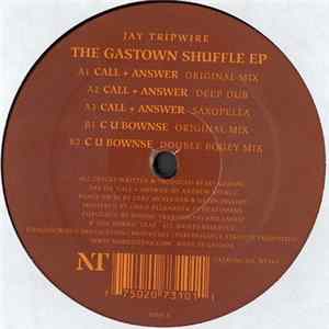 Jay Tripwire - The Gastown Shuffle EP FLAC album