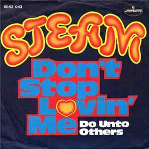 Steam - Don't Stop Lovin' Me FLAC album