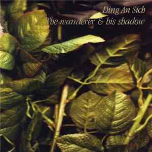 Ding An Sich - The Wanderer & His Shadow FLAC album