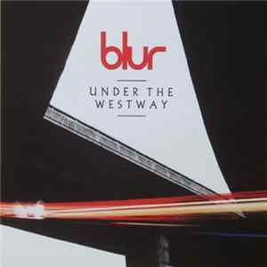 Blur - Under The Westway FLAC album