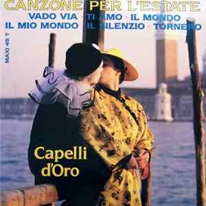 Capelli D'Oro - Canzone Per L'Estate FLAC album