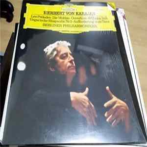 Herbert von Karajan, Berliner Philharmoniker - Les Préludes • Die Moldau • Guillaume Tell (Ouverture) • Aufforderung Zum Tanz • Invitation à la Valse • Ungarische Rhapsodie • Rhapsodie Hongroise No. 5 FLAC album