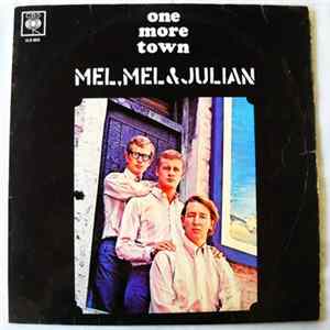 Mel, Mel & Julian - One More Town FLAC album