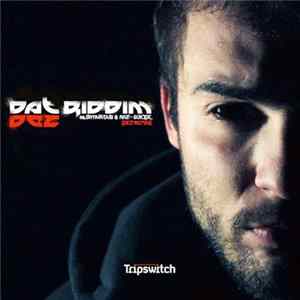 Dez / Raz & Sativa Dub - Dat Riddim / Suicide (Dez Remix) FLAC album