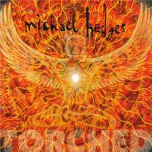 Michael Hedges - Torched FLAC album