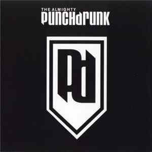 The Almighty Punchdrunk - Music For Them Asses FLAC album