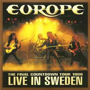 Europe - Live In Sweden 1986 FLAC album