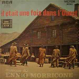 Ennio Morricone - Il Était Une Fois Dans L'Ouest (Bande Originale Du Film) FLAC album