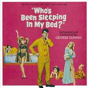 George Duning / Lyn Murray - Who´s Been Sleeping In My Bed? / Wives And Lovers (Music From The Motion Picture) FLAC album