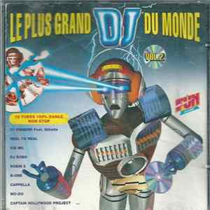 Various - Le Plus Grand DJ Du Monde Vol. 2 FLAC album