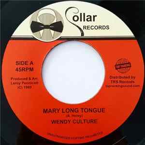 Wendy Culture / Chuckleberry - Mary Long Tongue / Falla Falla FLAC album