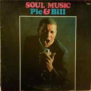 Pic And Bill - Thirty Minutes Of Soul FLAC album