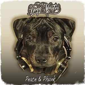 Dogg Master - Peace & Phunk FLAC album