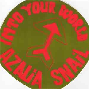 Azalia Snail - Into Your World / Warm Front FLAC album
