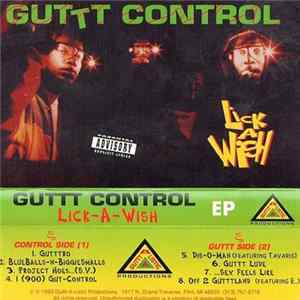 Guttt Control - Lick-A-Wish EP FLAC album