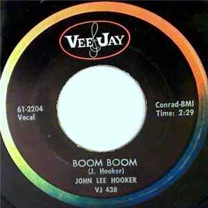 John Lee Hooker - Boom Boom / Drug Store Woman FLAC album