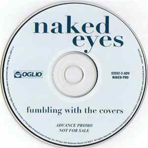 Naked Eyes - Fumbling With The Covers FLAC album