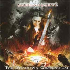 Stéphan Forté - The Shadows Compendium FLAC album
