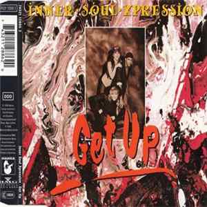 Inner Soul Xpression - Get Up FLAC album