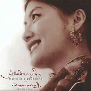 Sonam Palkyi - Mother's Kindness FLAC album