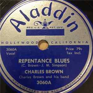 Charles Brown - Repentance Blues / I've Got That Old Feeling FLAC album