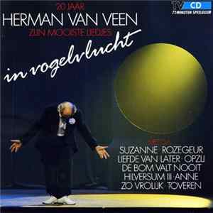 Herman van Veen - 20 Jaar Herman Van Veen - In Vogelvlucht FLAC album