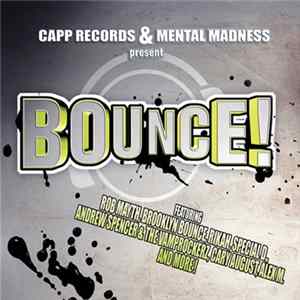 Various - CAPP Records & Mental Madness present Bounce! FLAC album