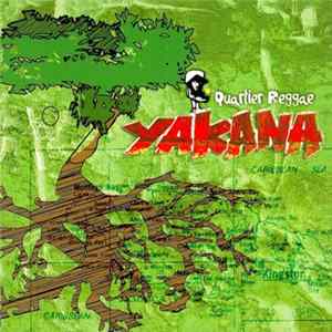 Yakana - Quartier Reggae FLAC album