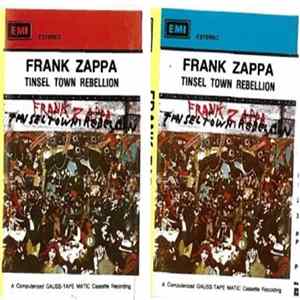 Frank Zappa - Tinseltown Rebellion FLAC album