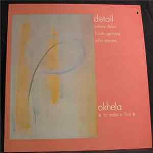 Detail - Okhela « To Make A Fire » FLAC album