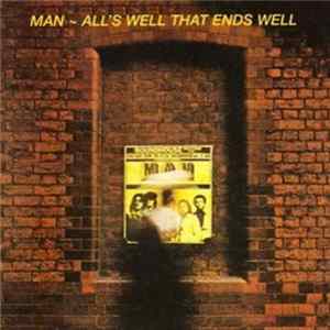 Man - All's Well That Ends Well FLAC album