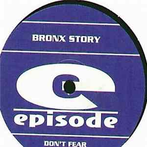 Bronx Story - Don't Fear FLAC album