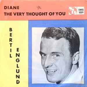 Bertil Englund - Diana / The Very Thought Of You FLAC album