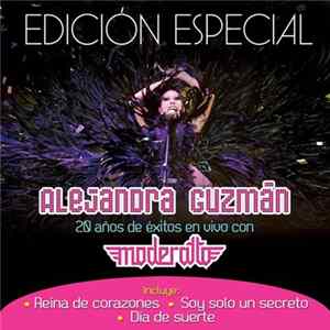 Alejandra Guzmán - 20 Años de Éxitos En Vivo Con Moderatto (Edición Especial) FLAC album