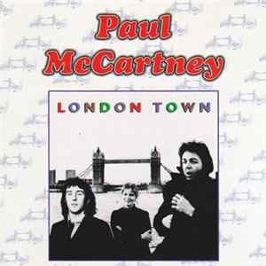 Paul McCartney And Wings - London Town FLAC album