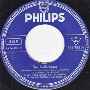 Franz Lang Vom "Platzl" In München - Die Jodlerbraut / Jodeln Ist Modern FLAC album